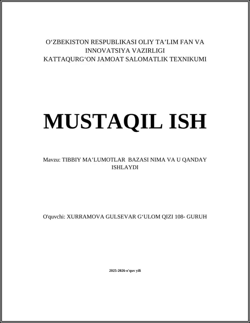 Tibbiy Ma'lumotlar Bazasi