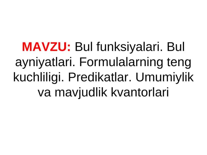 Bul funksiyalari. Bul ayniyatlari