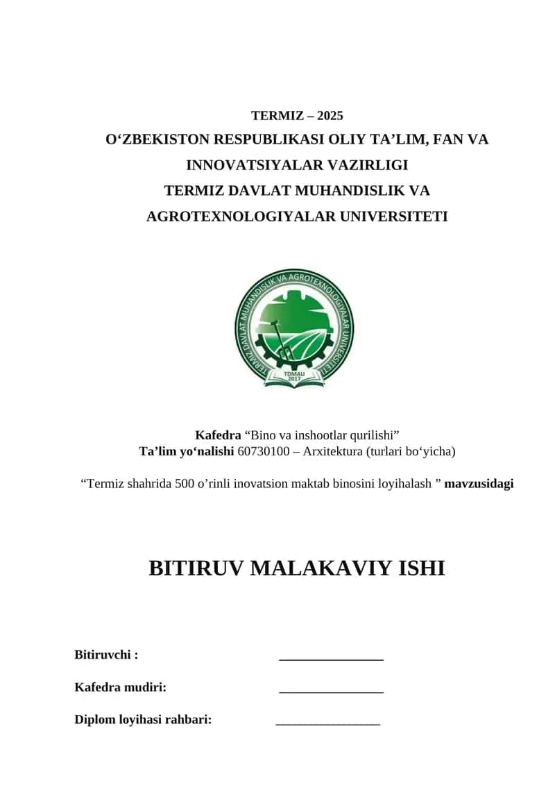 Termiz shahrida 500 o’rinli inovatsion maktab binosini loyihalash