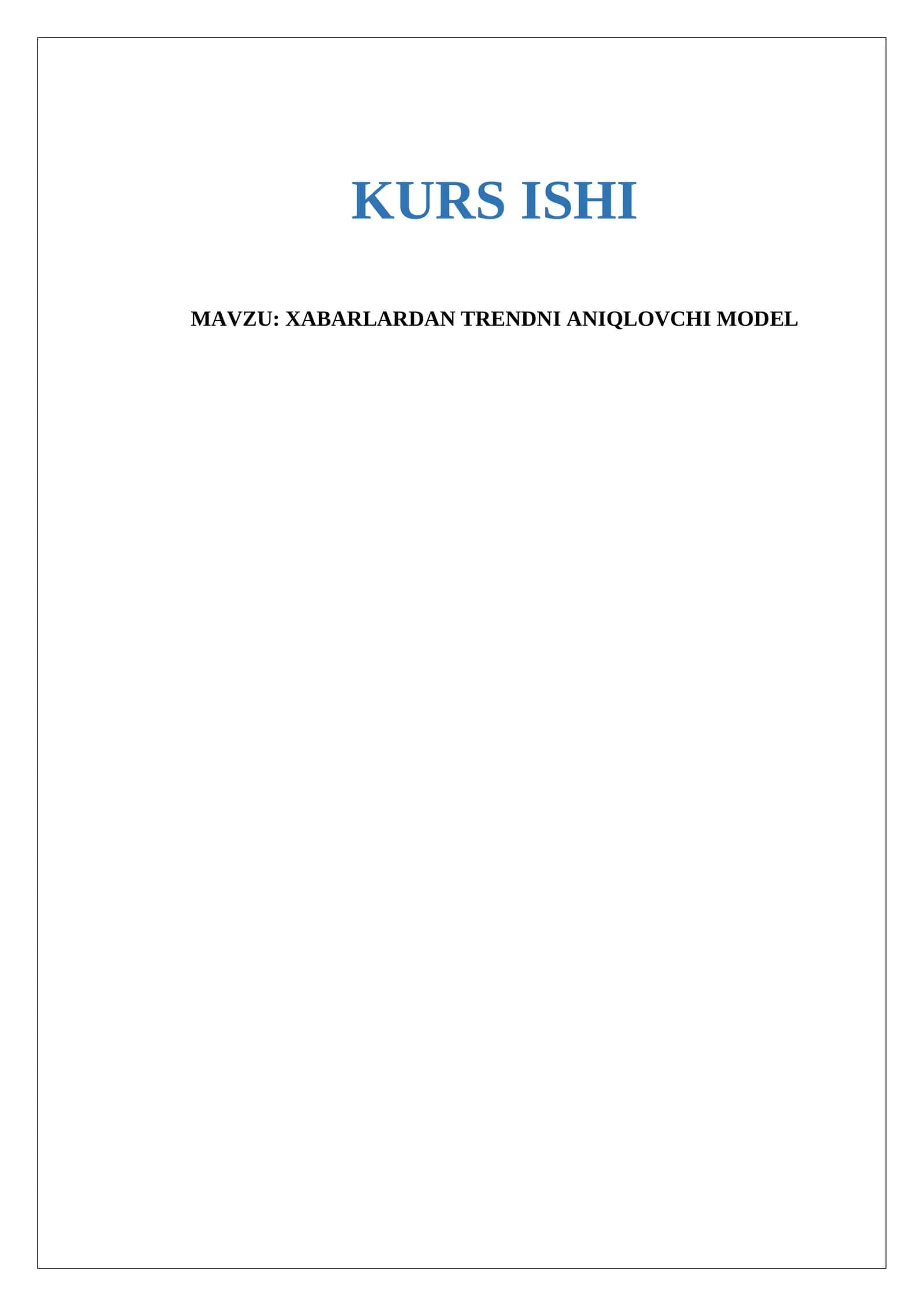 XABARLARDAN TRENDNI ANIQLOVCHI MODEL