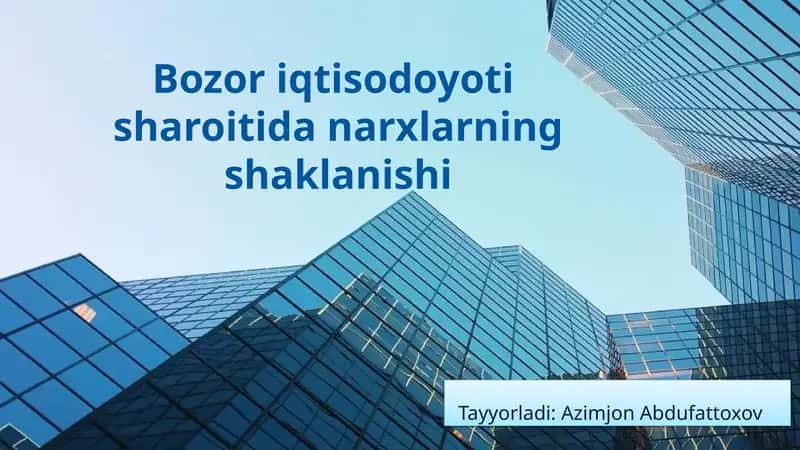Narxlarning Shakllanishi va Iqtisodiy Siyosatning O'zaro Bog'liqligi