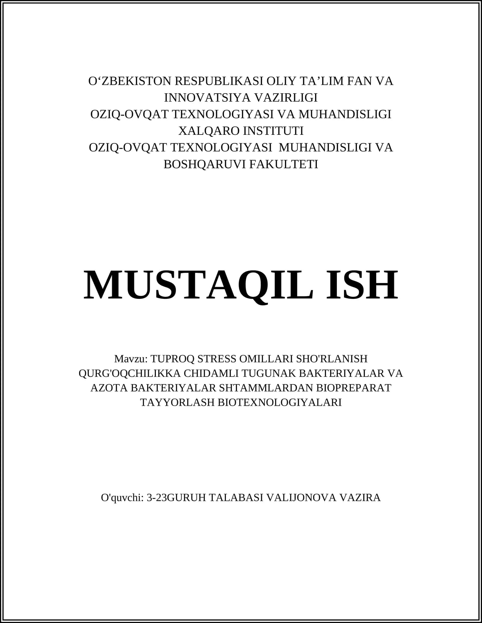 TUPROQ STRESS OMILLARI SHO'RLANISH QURG'OQCHILIKKA CHIDAMLI TUGUNAK BAKTERIYALAR VA AZOTA BAKTERIYALAR SHTAMMLARDAN BIOPREPARAT TAYYORLASH BIOTEXNOLOGIYALARI