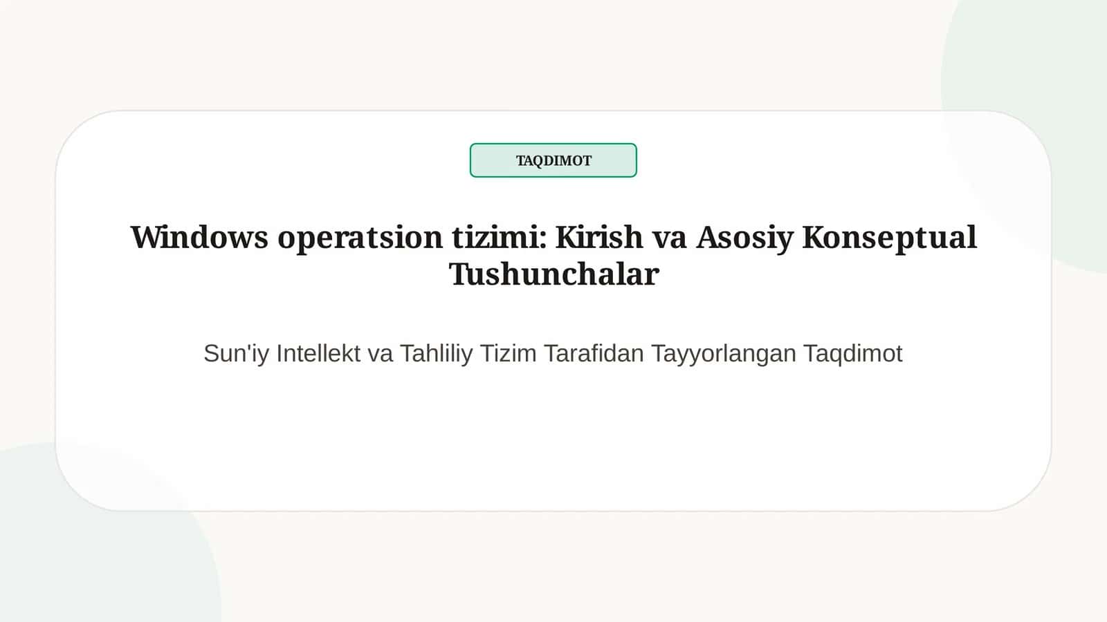 Windows operatsion tizimi: Kirish va Asosiy Konseptual Tushunchalar