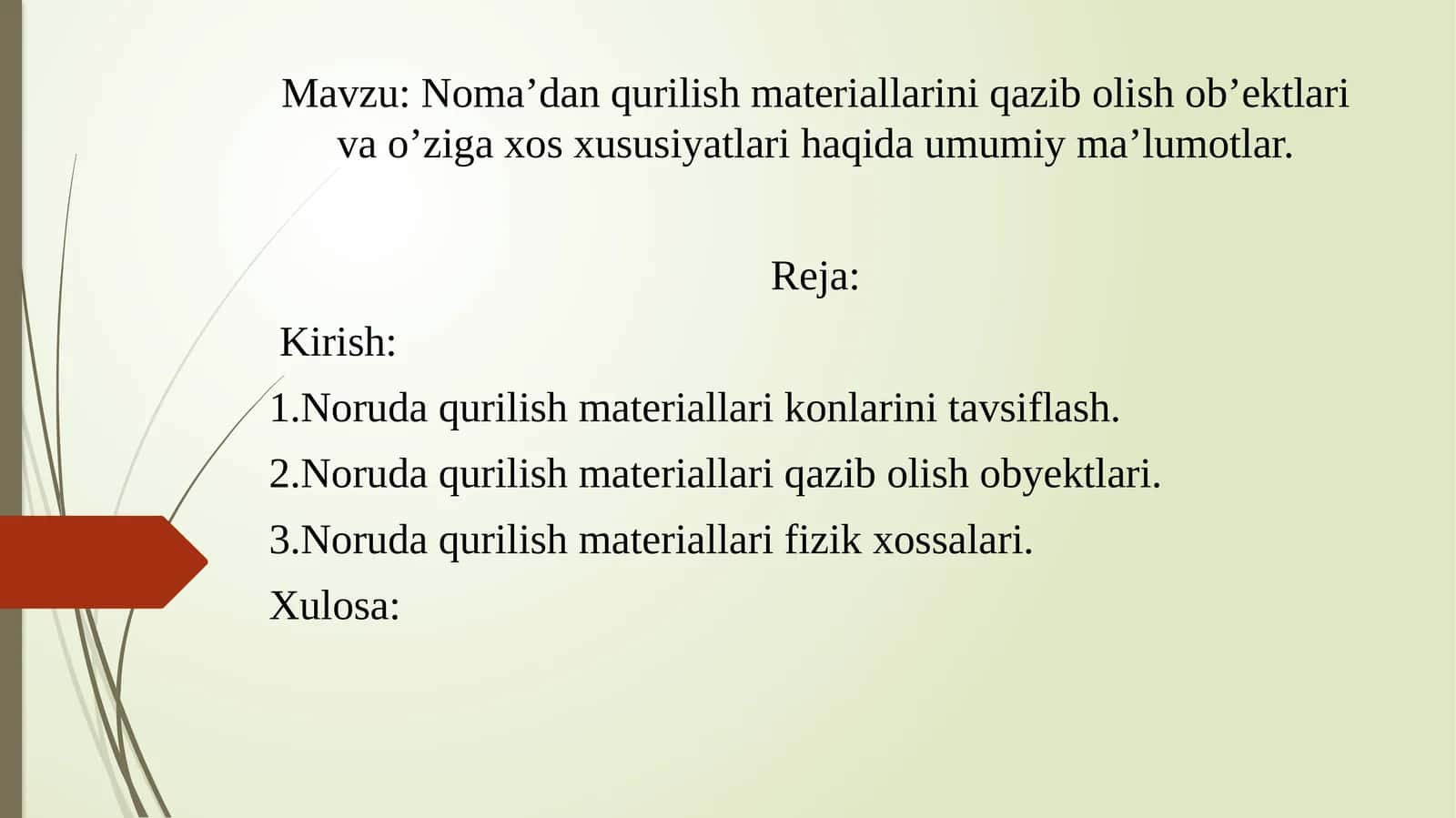 Noruda qurilish materiallari haqida umumiy ma'lumotlar