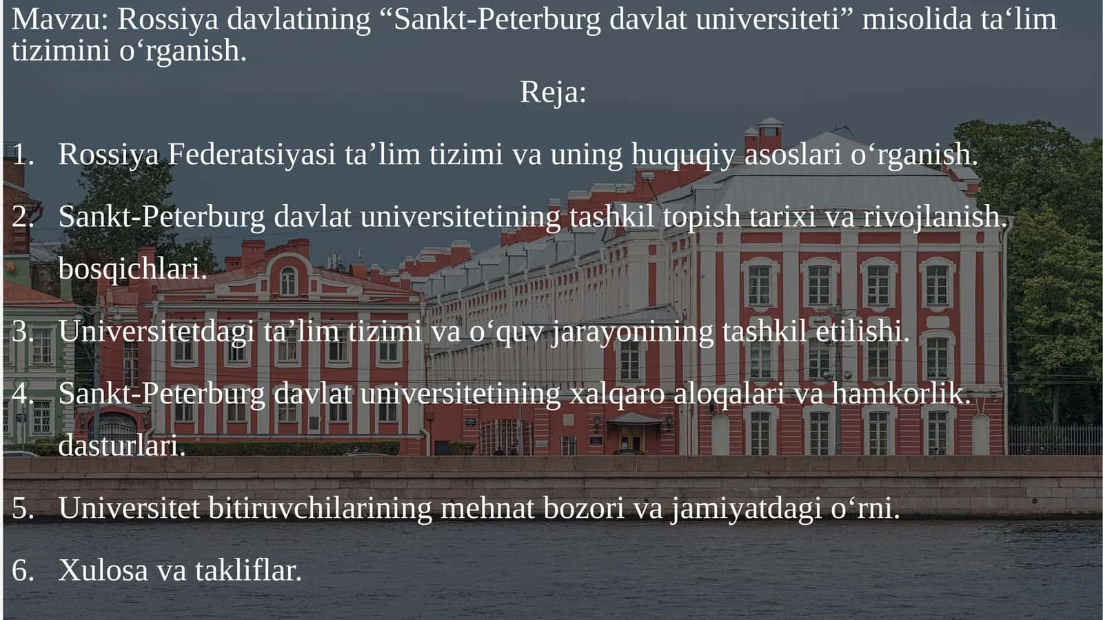 Rossiya davlatining “Sankt-Peterburg davlat universiteti” misolida ta‘lim tizimini o‘rganish