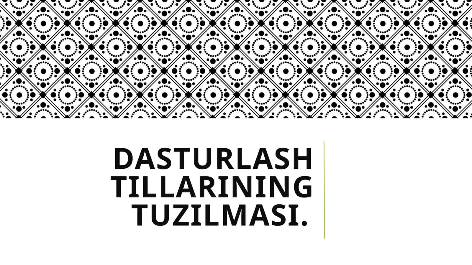 Dasturlash tillarining tuzilmasi