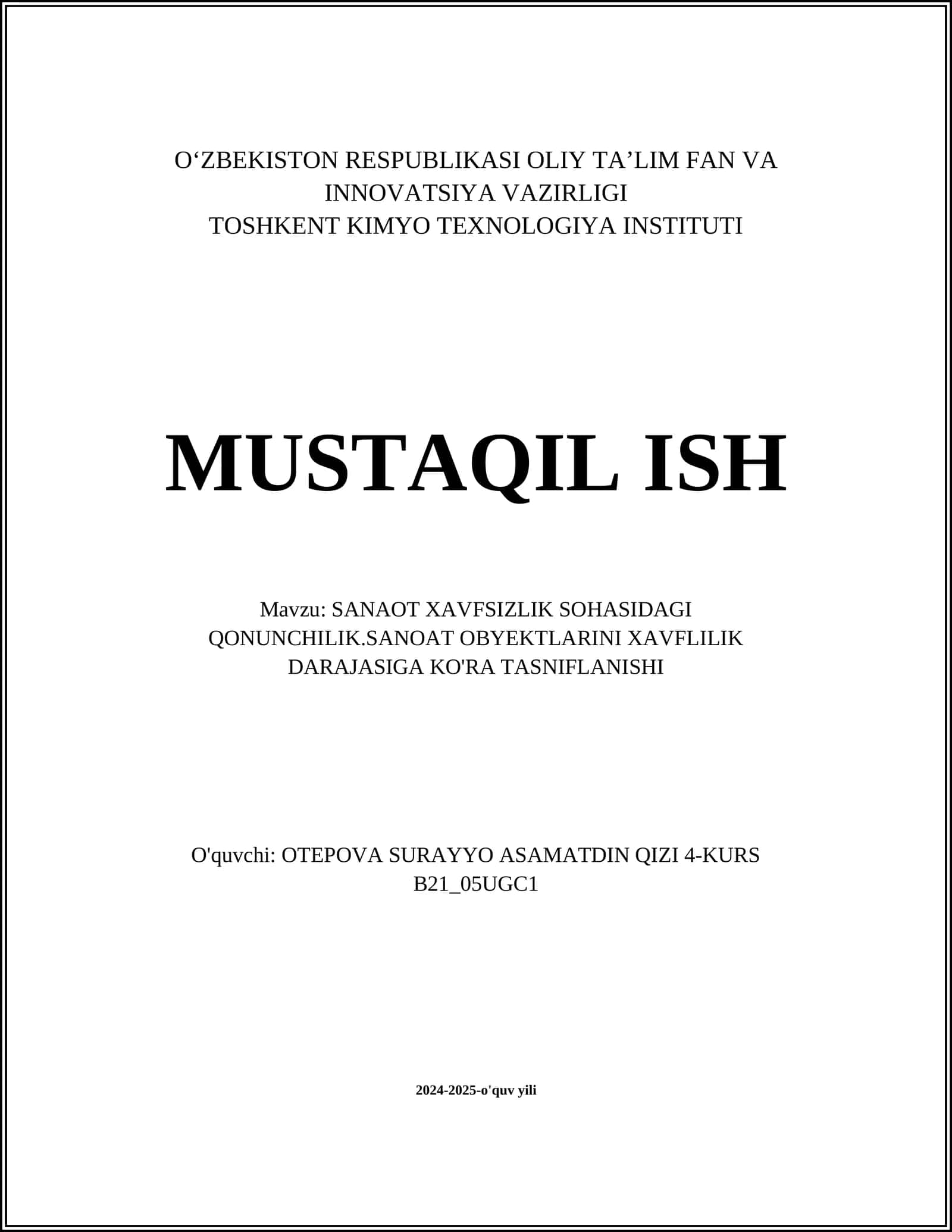 SANOAT XAVFSIZLIK SOHASIDAGI QONUNCHILIK.SANOAT OBYEKTLARINI XAVFLILIK DARAJASIGA KO'RA TASNIFLANISHI