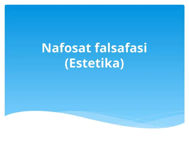 Nafosatfalsafasi(Estetika)