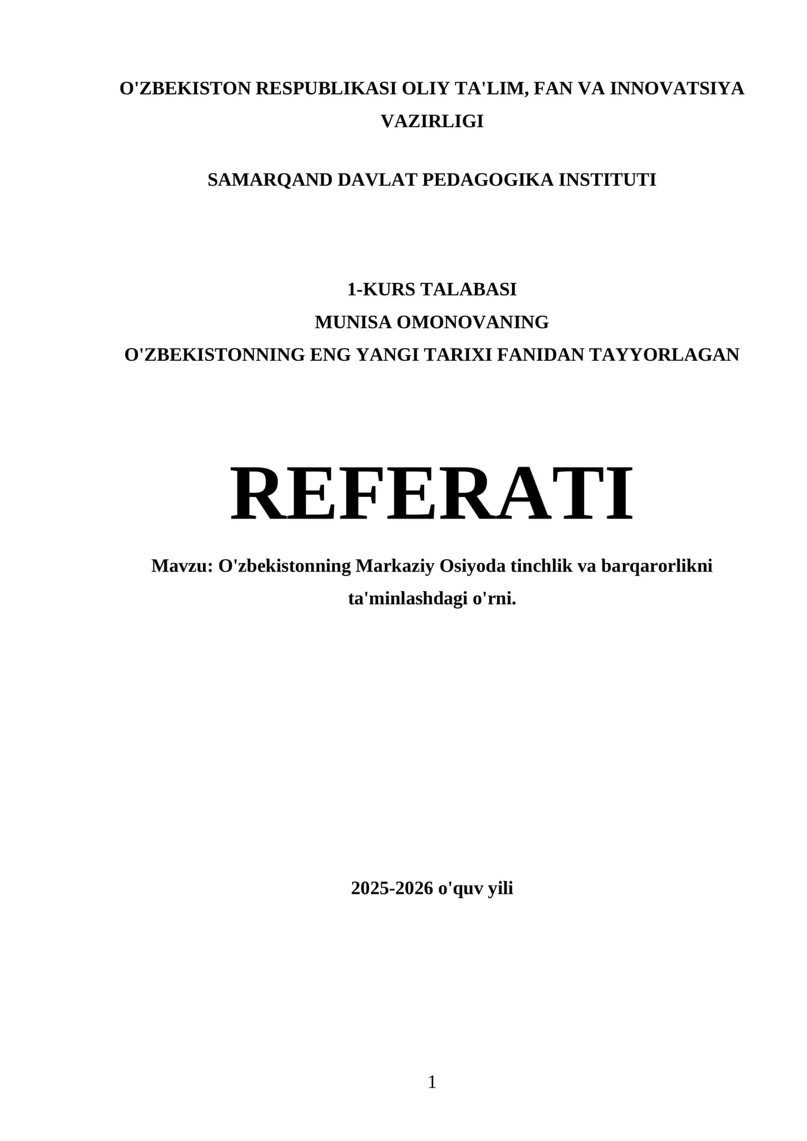 O'zbekistonning Markaziy Osiyoda tinchlik va barqarorlikni ta'minlashdagi o'rni REFERATI