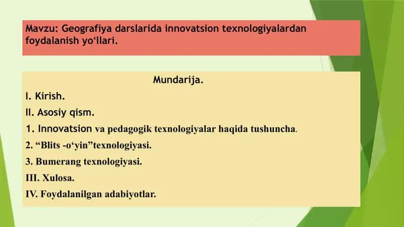 Taqdimot. Geografiya darslarida innovatsion texnologiyalardan foydalanish yoʻllari