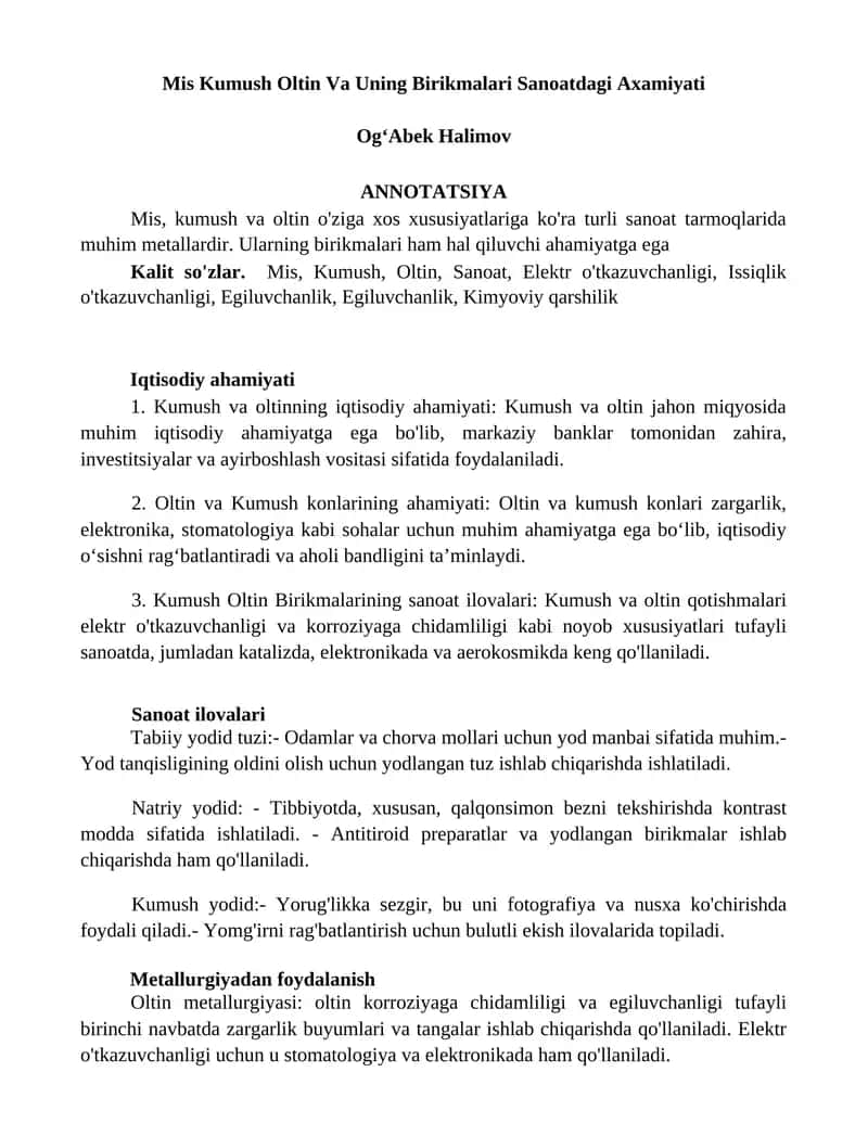 Mis Kumush Oltin Va Uning Birikmalari Sanoatdagi Axamiyati