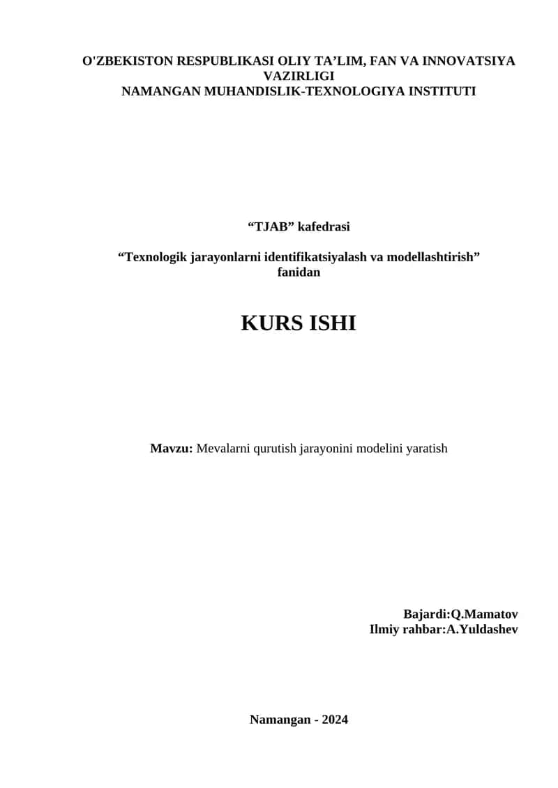 Texnologik jarayonlarni identifikatsiyalash va modellashtirish