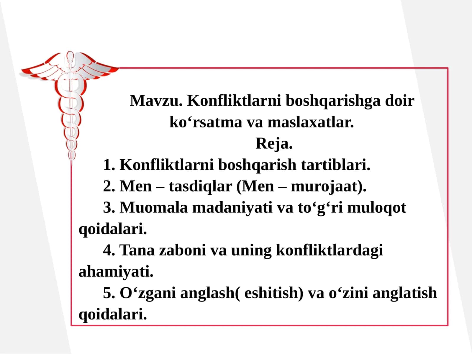 Konfliktlarni boshqarishga doir ko‘rsatma va maslaxatlar