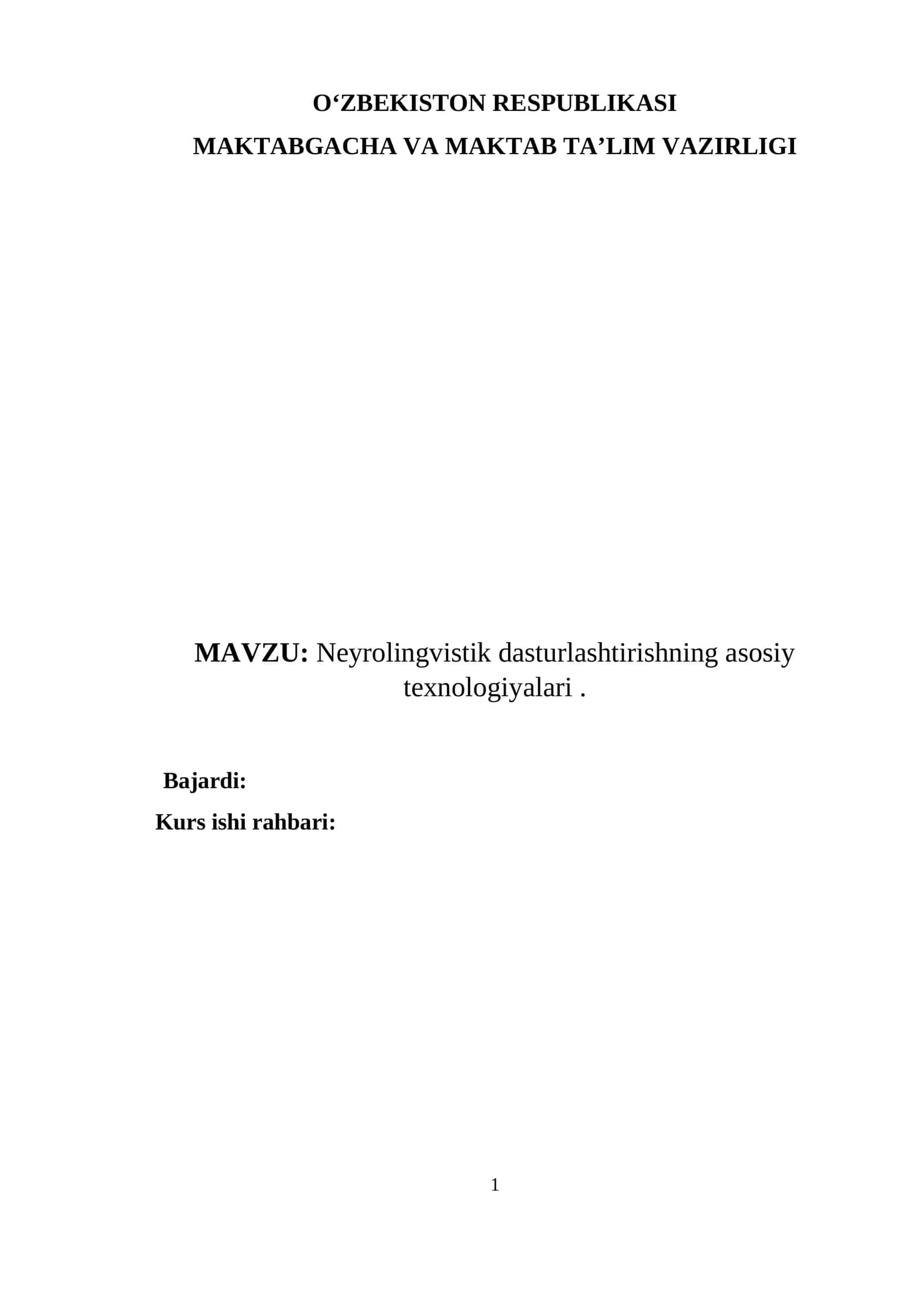 Neyrolingvistik dasturlashtirishning asosiy texnologiyalari