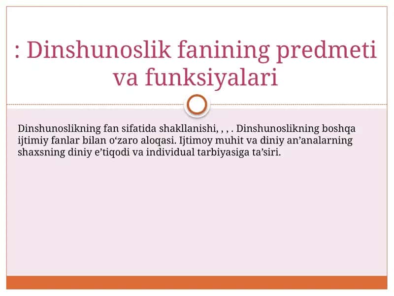 Dinshunoslik fanining predmeti va funksiyalari