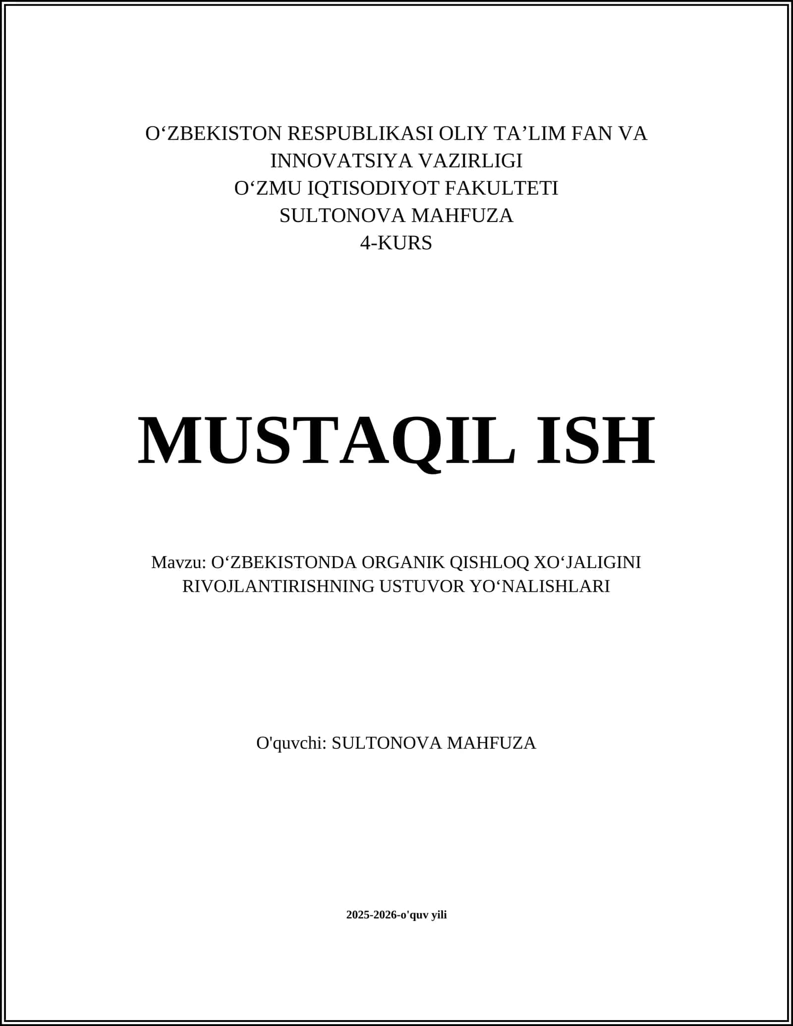 OʻZBEKISTONDA ORGANIK QISHLOQ XOʻJALIGINI RIVOJLANTIRISHNING USTUVOR YOʻNALISHLARI
