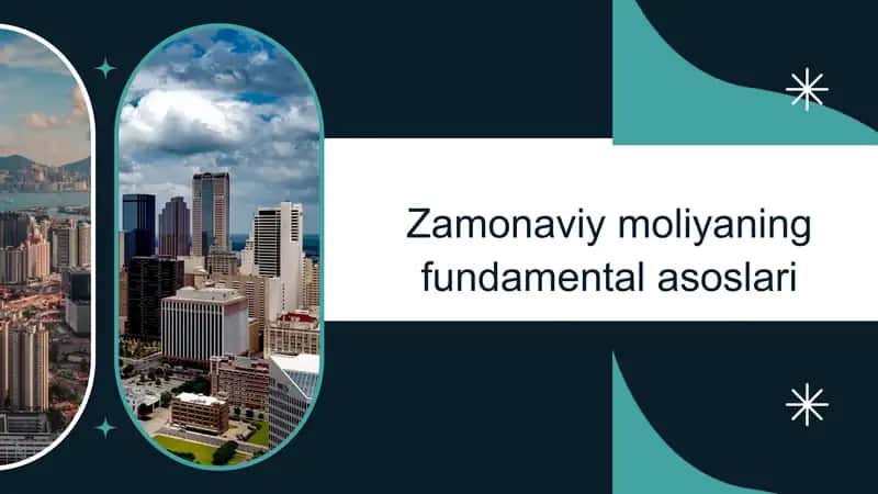 Zamonaviy moliyaning fundamental asoslari