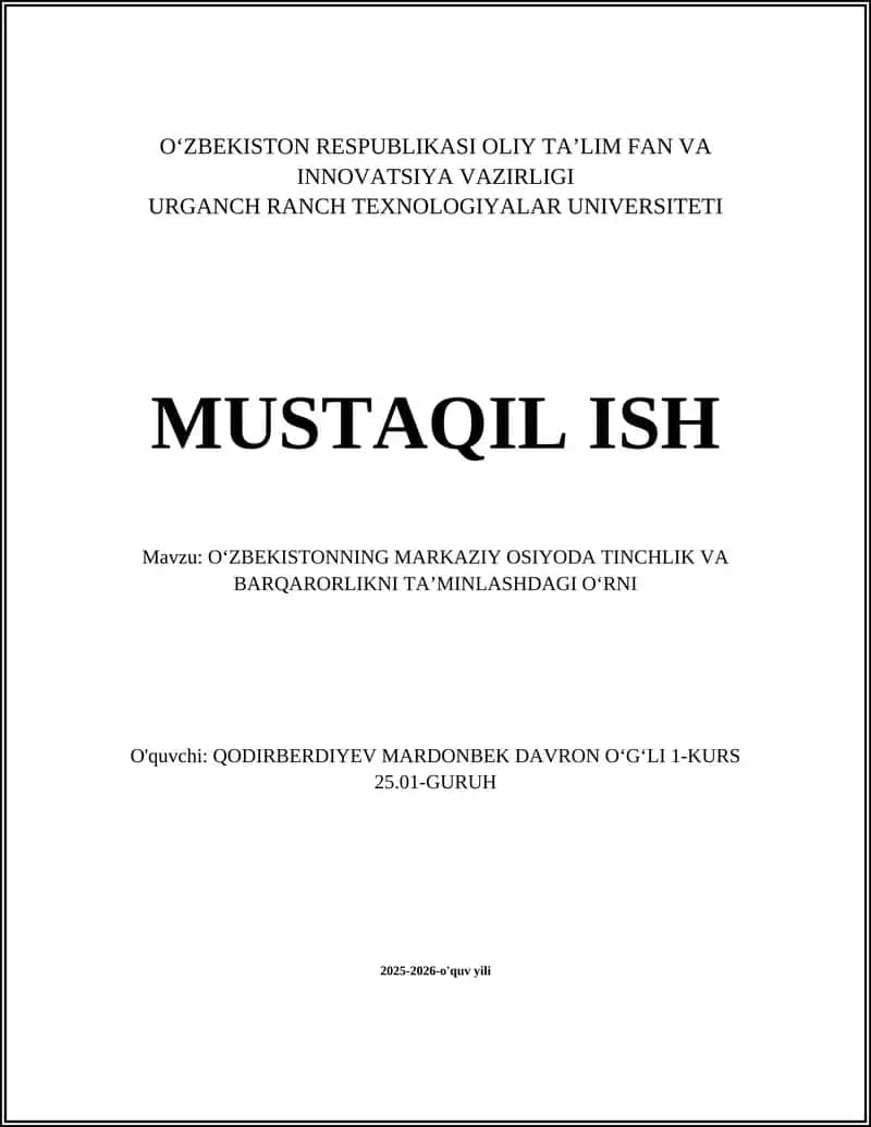 Oʻzbekistonning Markaziy Osiyoda Tinchlik va Barqarorlikni Taʼminlash