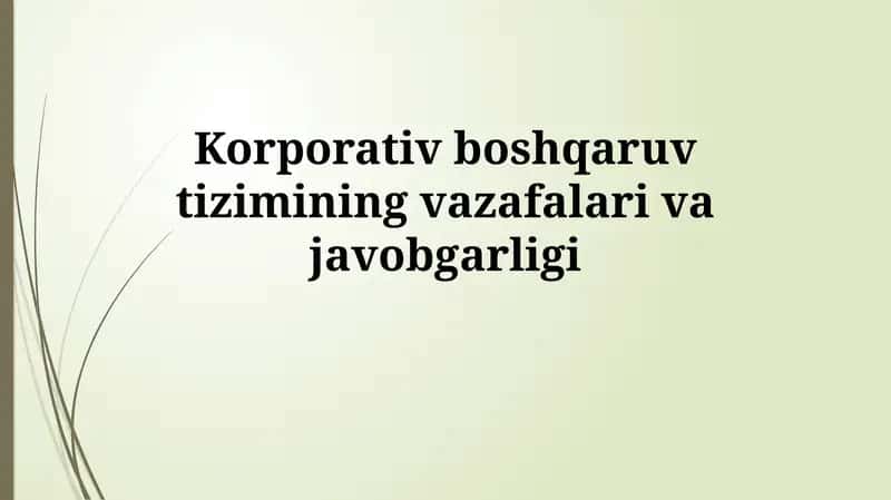 Korporativ boshqaruvning ta'rifi va maqsadlari