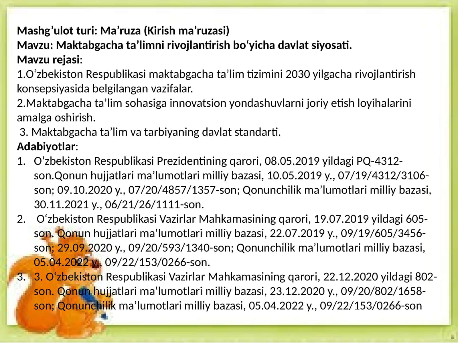 Maktabgacha ta’limni rivojlantirish bo‘yicha davlat siyosati