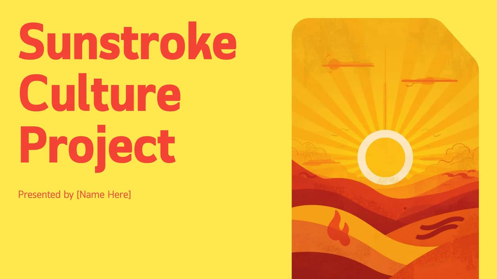 Sunstroke Culture Project