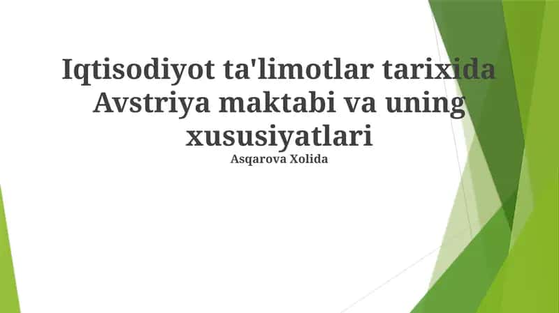 Avstriya maktabi va uning xususiyatlari