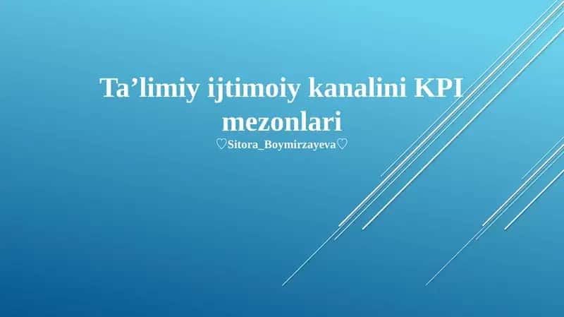 Taʼlimiy ijtimoiy kanalini KPI mezonlari