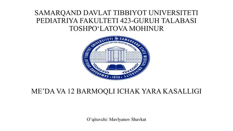 Me’dava 12 barmoqli ichak yara kasalligi