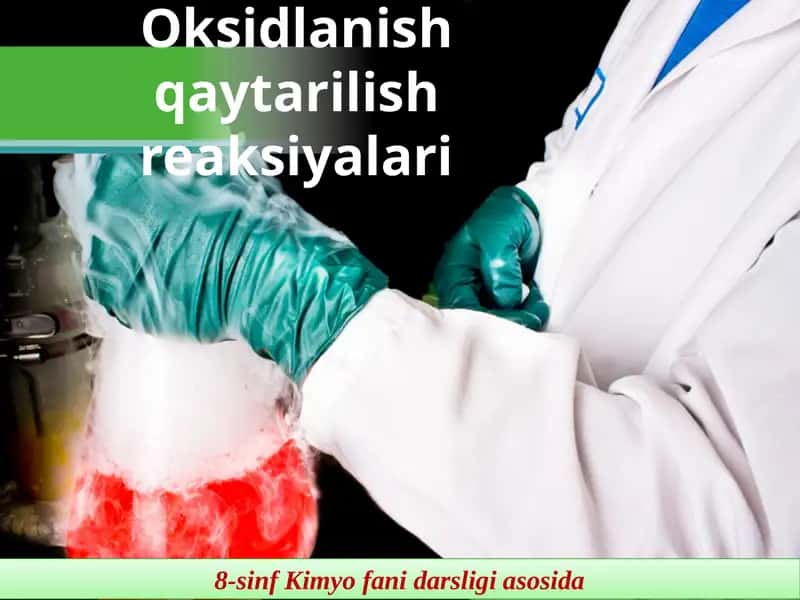Oksidlanish-qaytarilish reaksiyalari