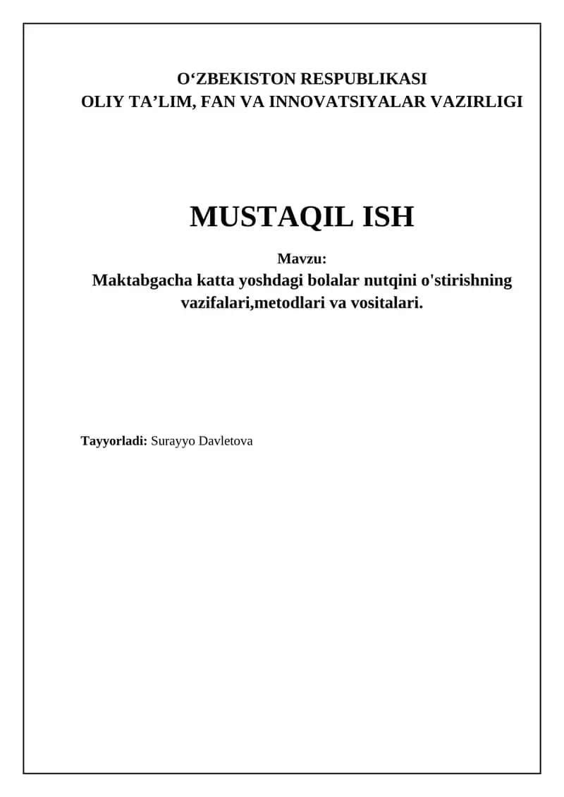 Maktabgacha katta yoshdagi bolalarning nutqini o'stirish vazifalari