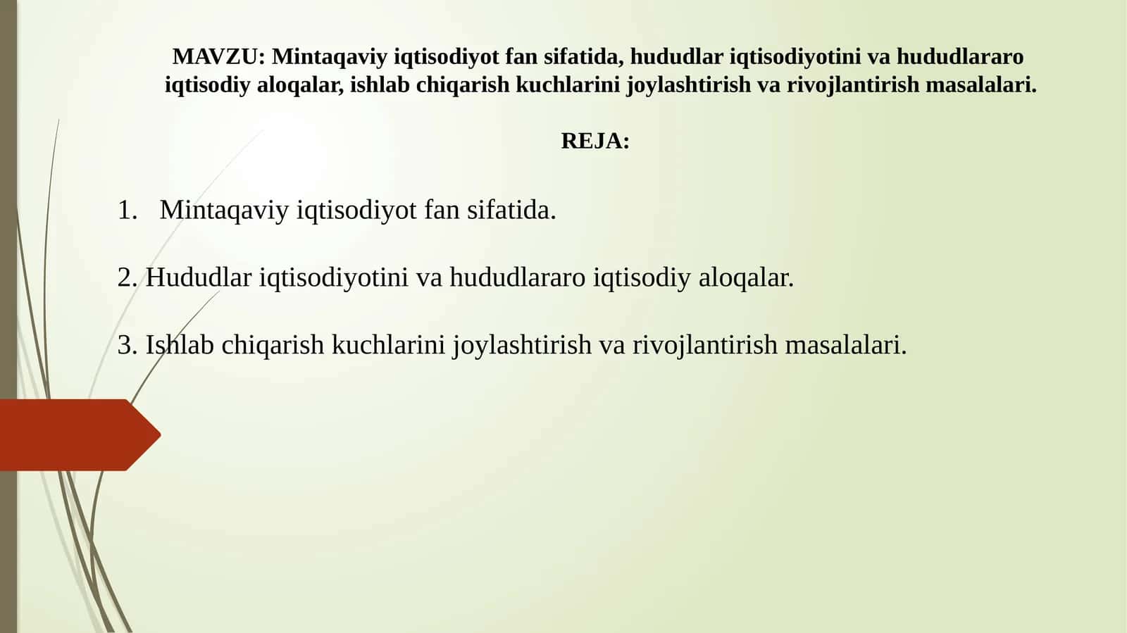 Mintaqavi iqtisodiyot fanining mohiyati