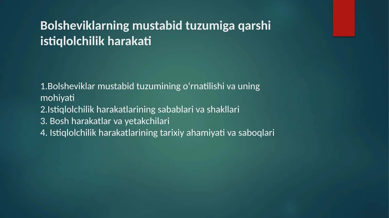 Bolsheviklarning mustabid tuzumiga qarshi istiqlolchilik harakati