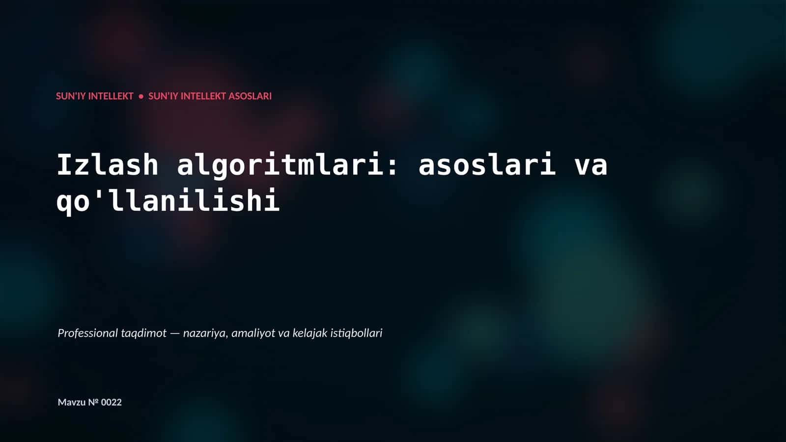 SUN'IY INTELLEKT ASOSLARI