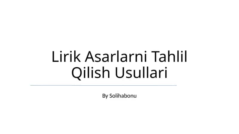 Lirik Asarlarni Tahlil Qilish Usullari