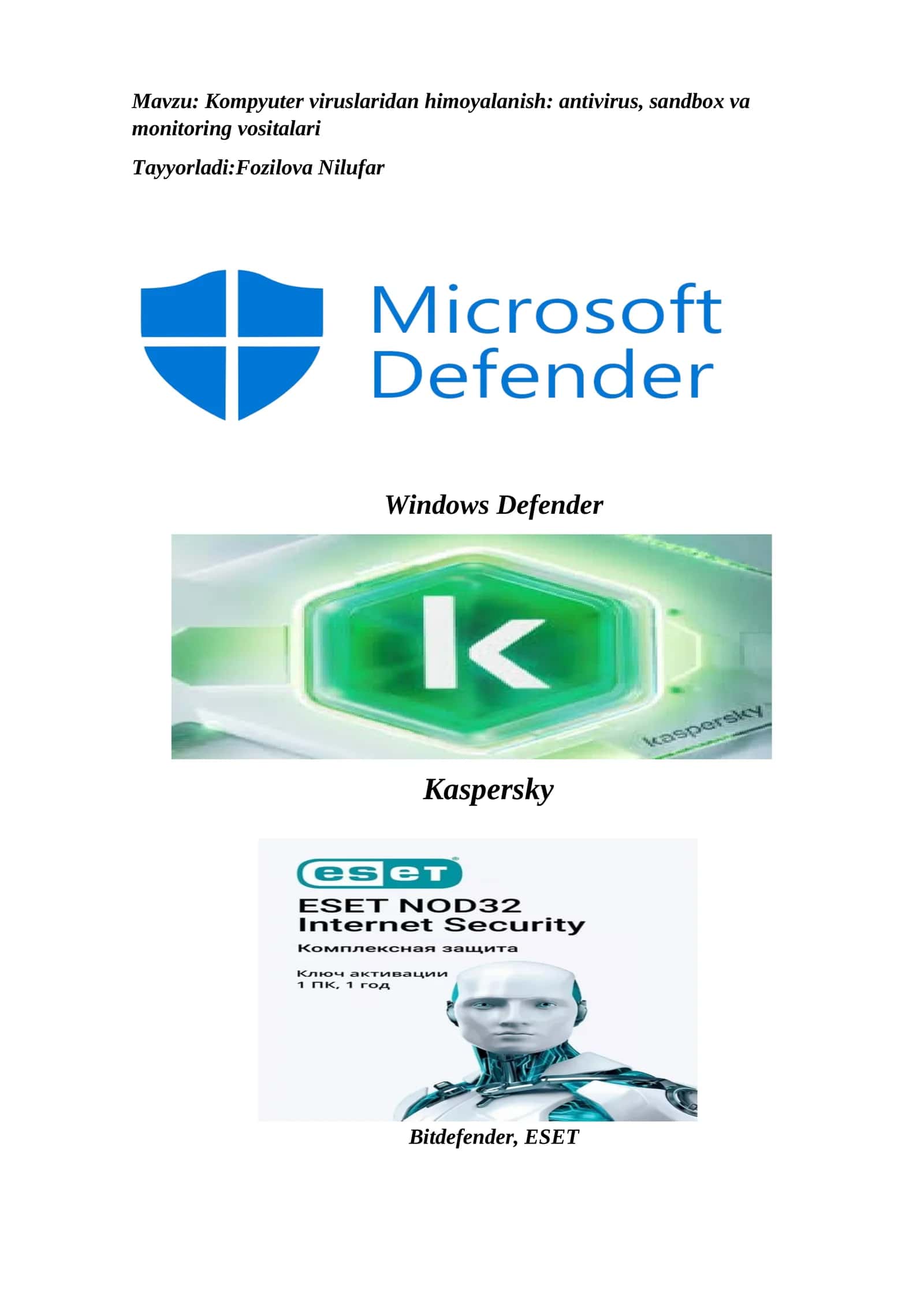 Kompyuter viruslaridan himoyalanish: antivirus, sandbox va monitoring vositalari