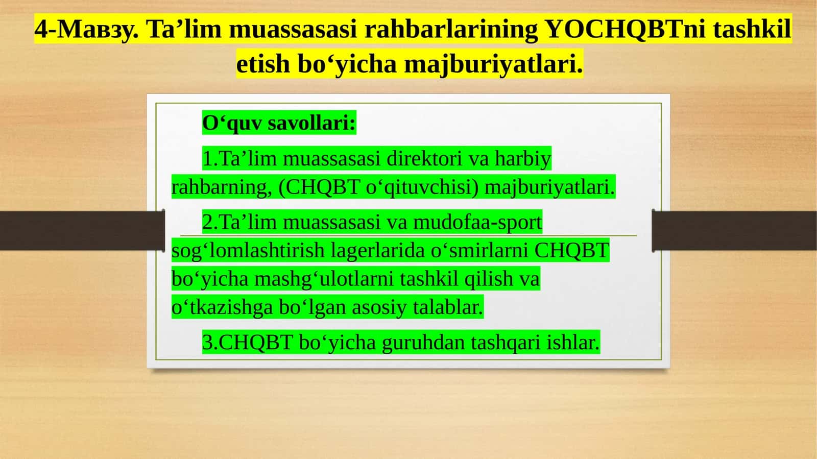 4-Мавзу. Ta’lim muassasasi rahbarlarining YOCHQBTni tashkil etish bo‘yicha majburiyatlari