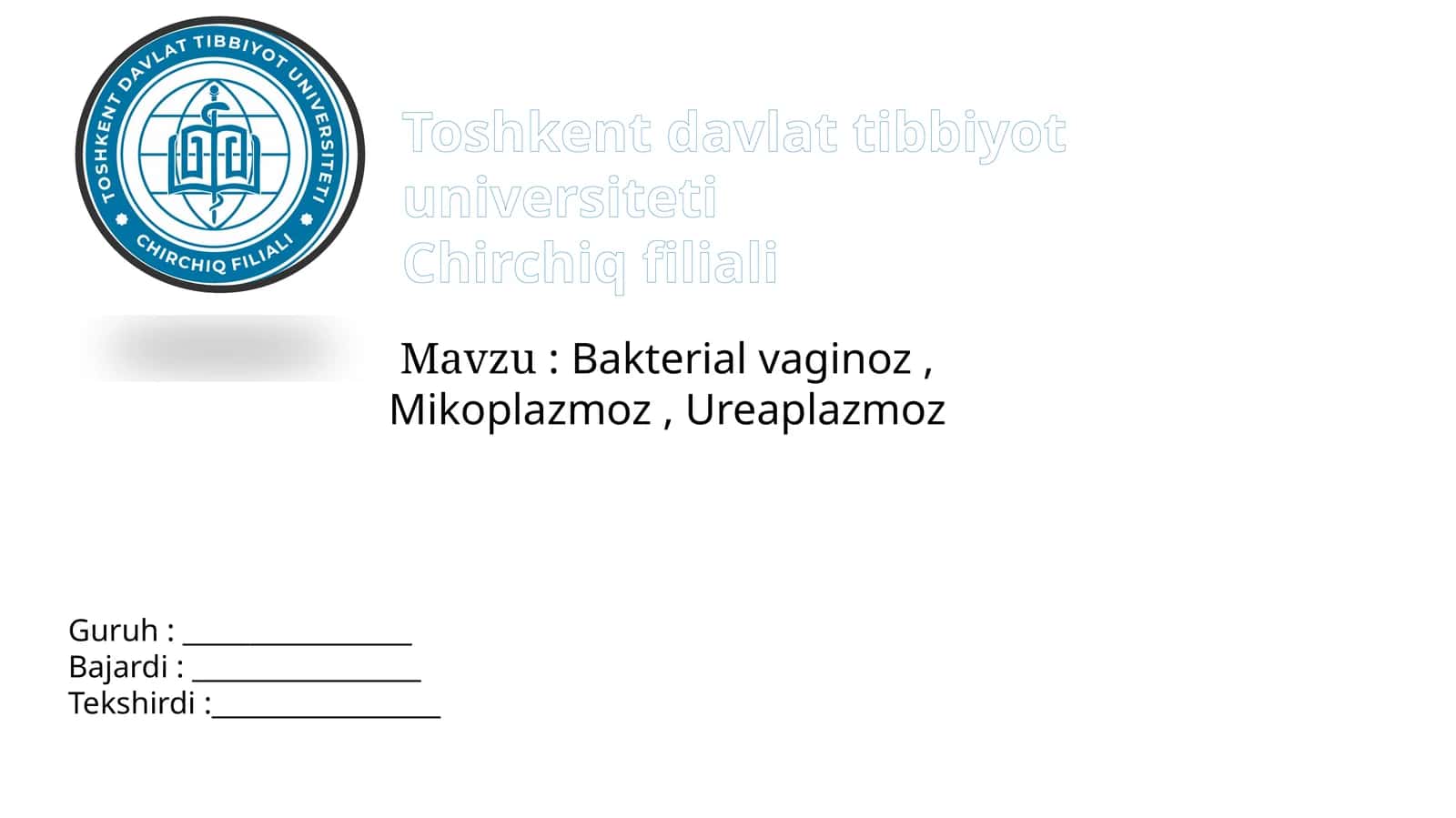 Bakterialvaginoz, Mikoplazmoz, Ureaplazmoz