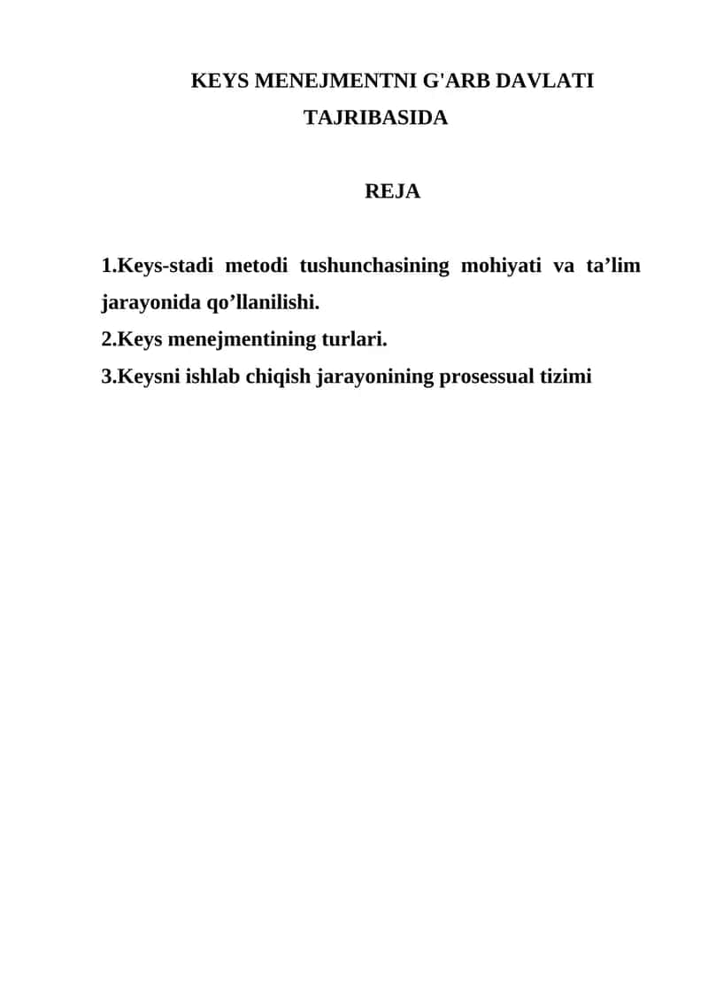 Keys Menejmentni G'arb Davlati Tajribasida