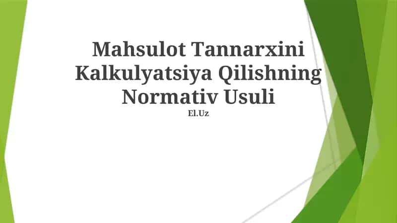 Mаhsulоt Tаnnаrхini Kаlkulyatsiya Qilishning Nоrmаtiv Usuli
