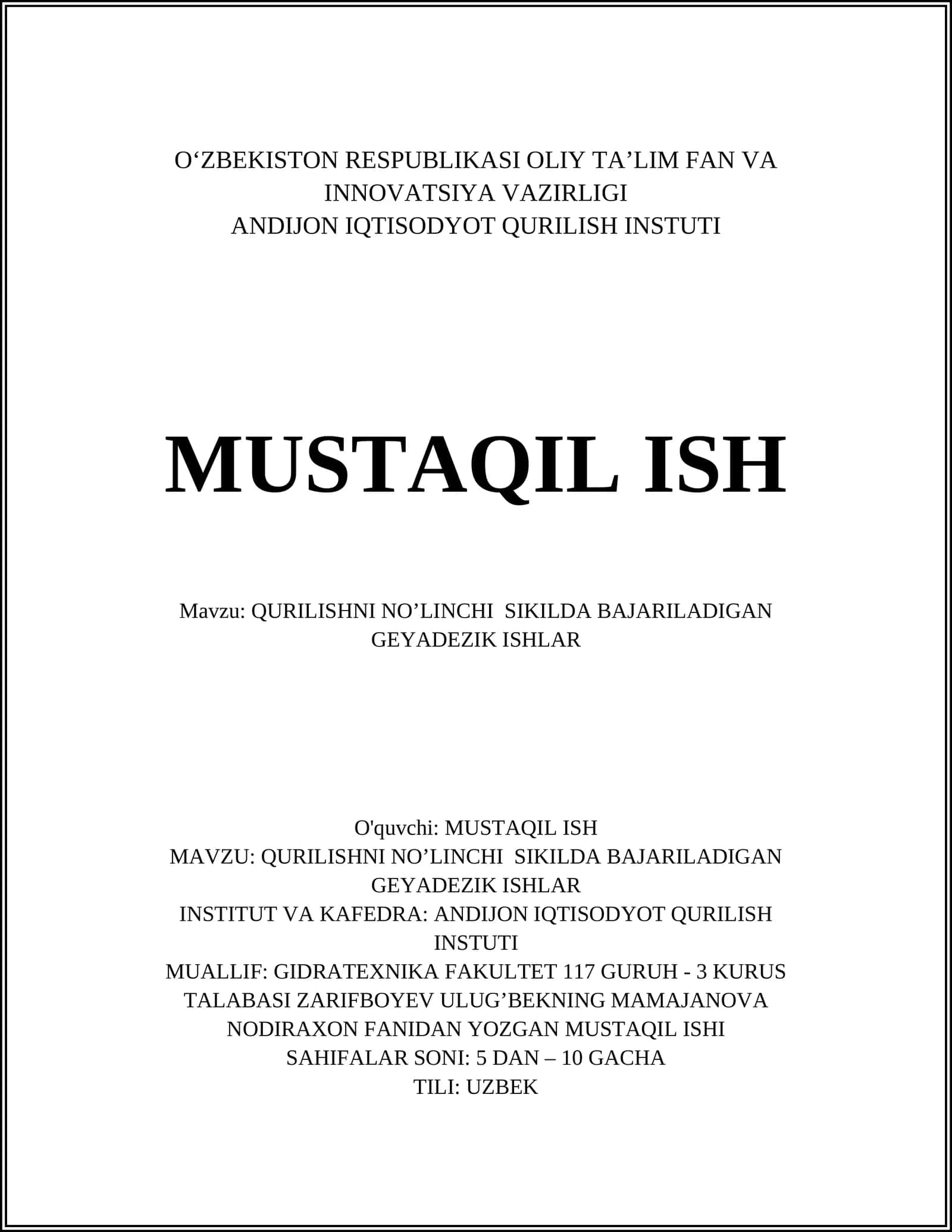 QURILISHNI NO’LINCHI SIKILDA BAJARILADIGAN GEYADEZIK ISHLAR