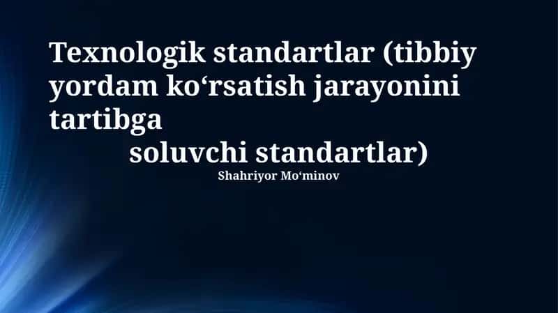 Tibbiy yordam ko'rsatish standartlari