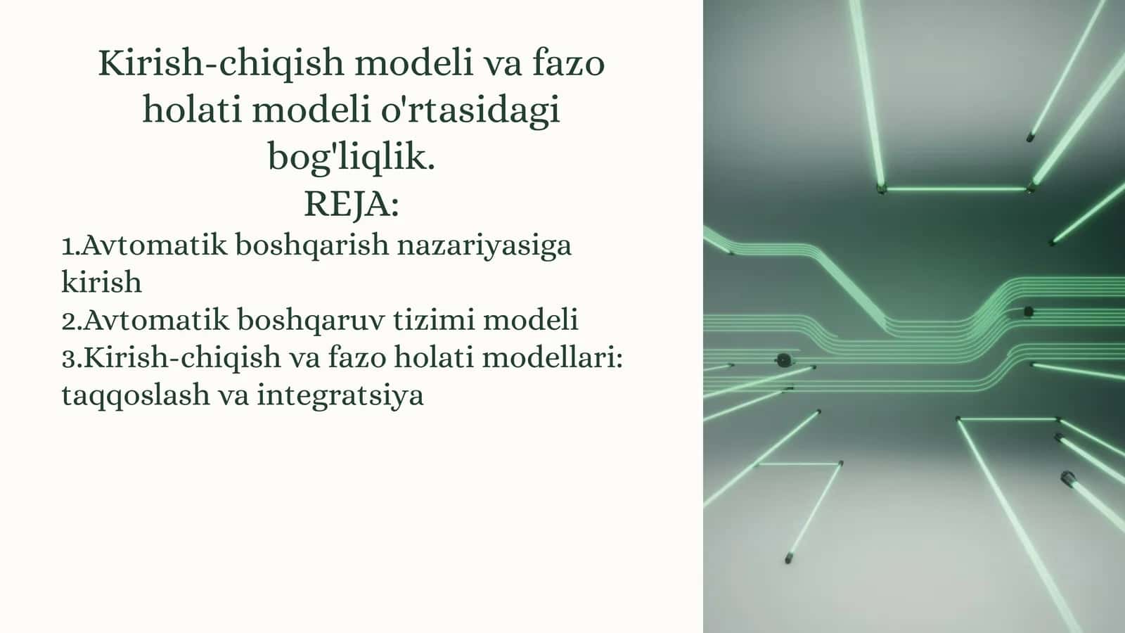 Kirish-chiqish modeli va fazo holati modeli o'rtasidagi bog'liqlik