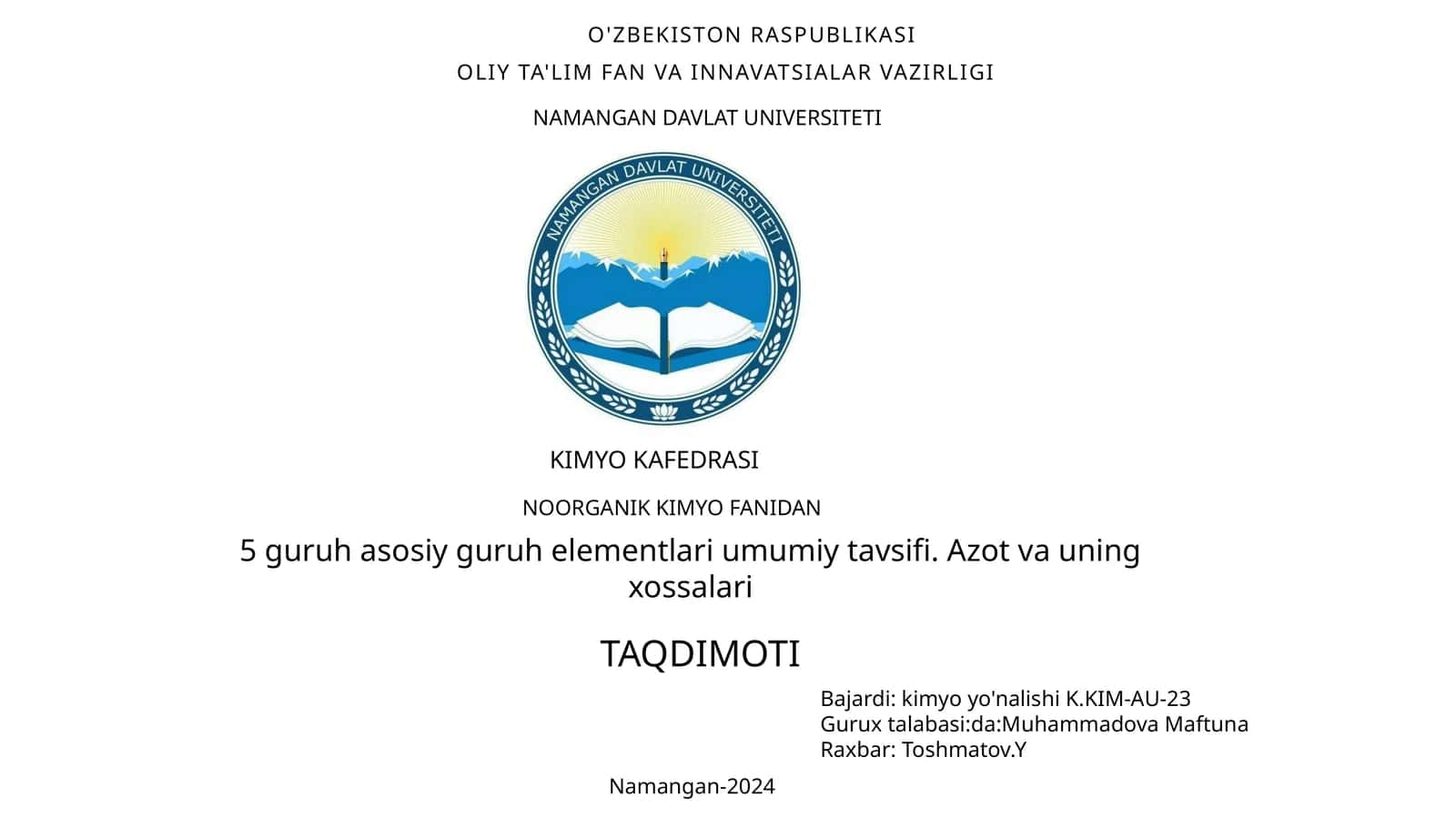 5 guruh asosiy guruh elementlari umumiy tavsifi. Azot va uning xossalari