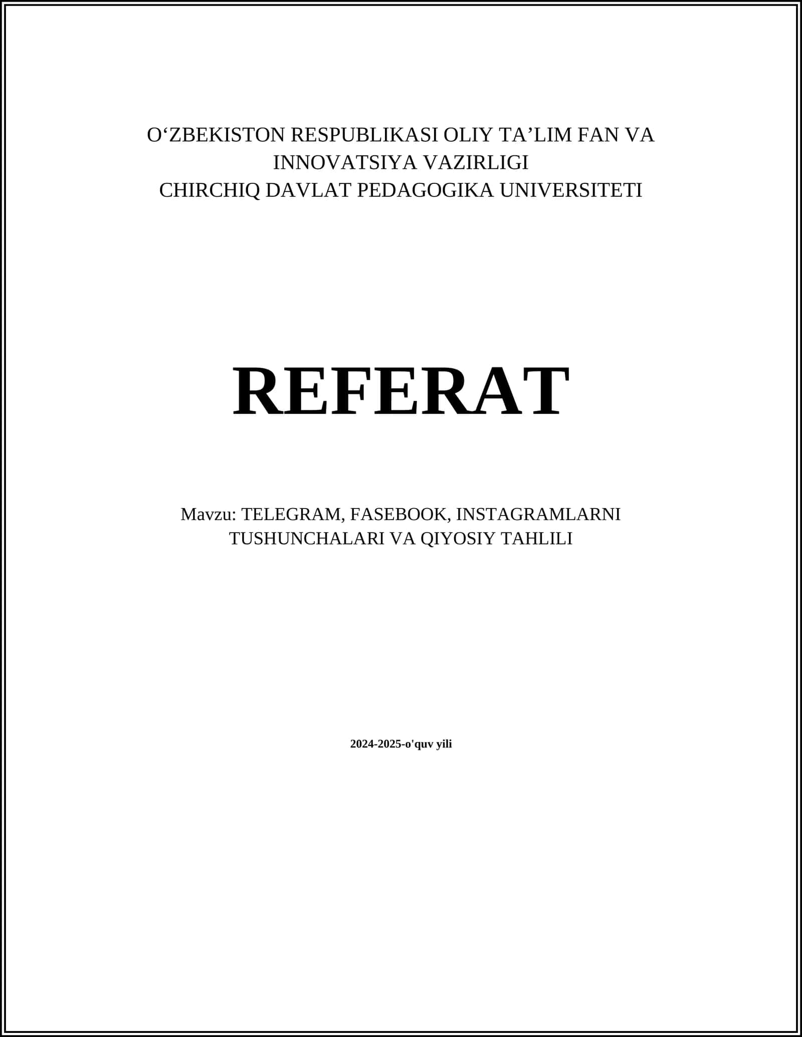 TELEGRAM, FASEBOOK, INSTAGRAMLARNI TUSHUNCHALARI VA QIYOSIY TAHLILI