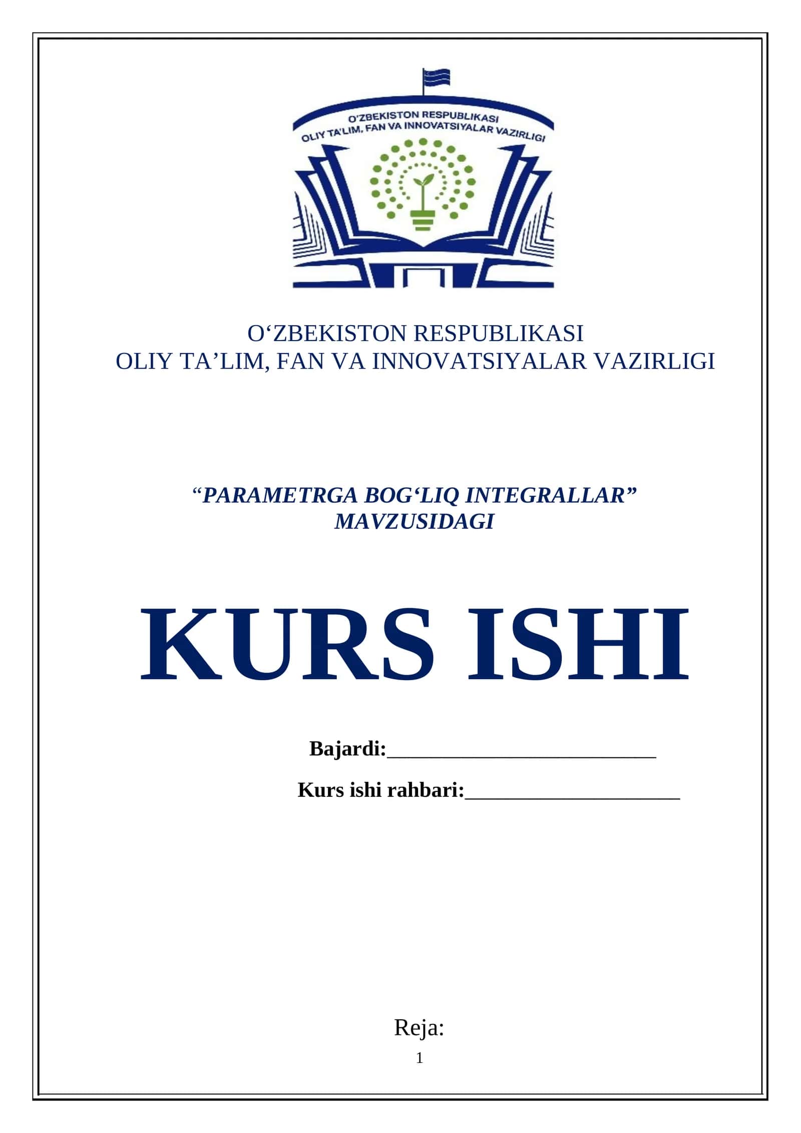 PARAMETRGA BOG‘LIQ INTEGRALLAR