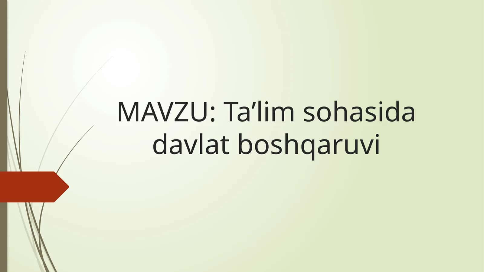 Ta’lim sohasida davlat boshqaruvi