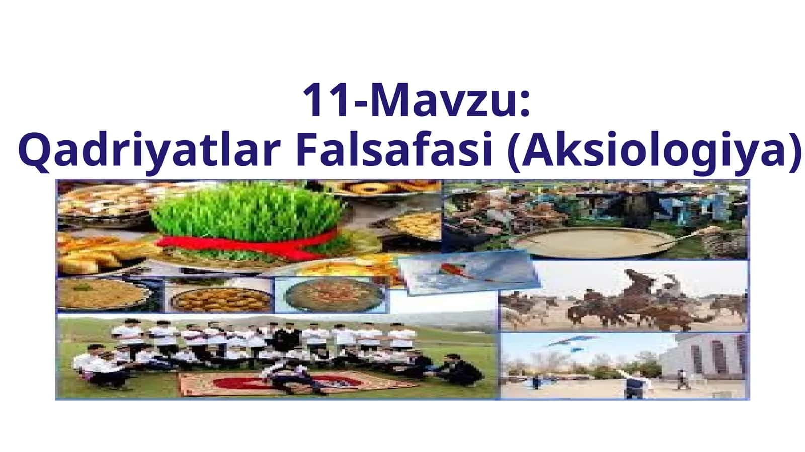 Qadriyatlar Falsafasi (Aksiologiya)