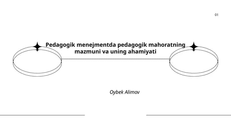 Pedagogik menejmentda pedagogik mahoratning mazmuni va uning ahamiyati