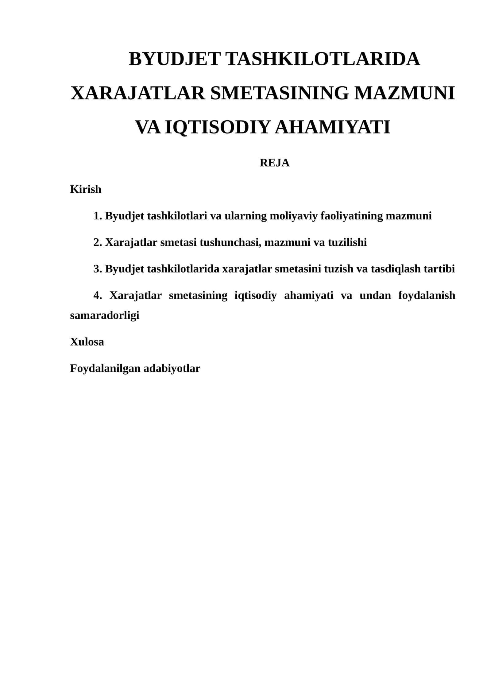 Xarajatlar smetasi tushunchasi, mazmuni va tuzilishi