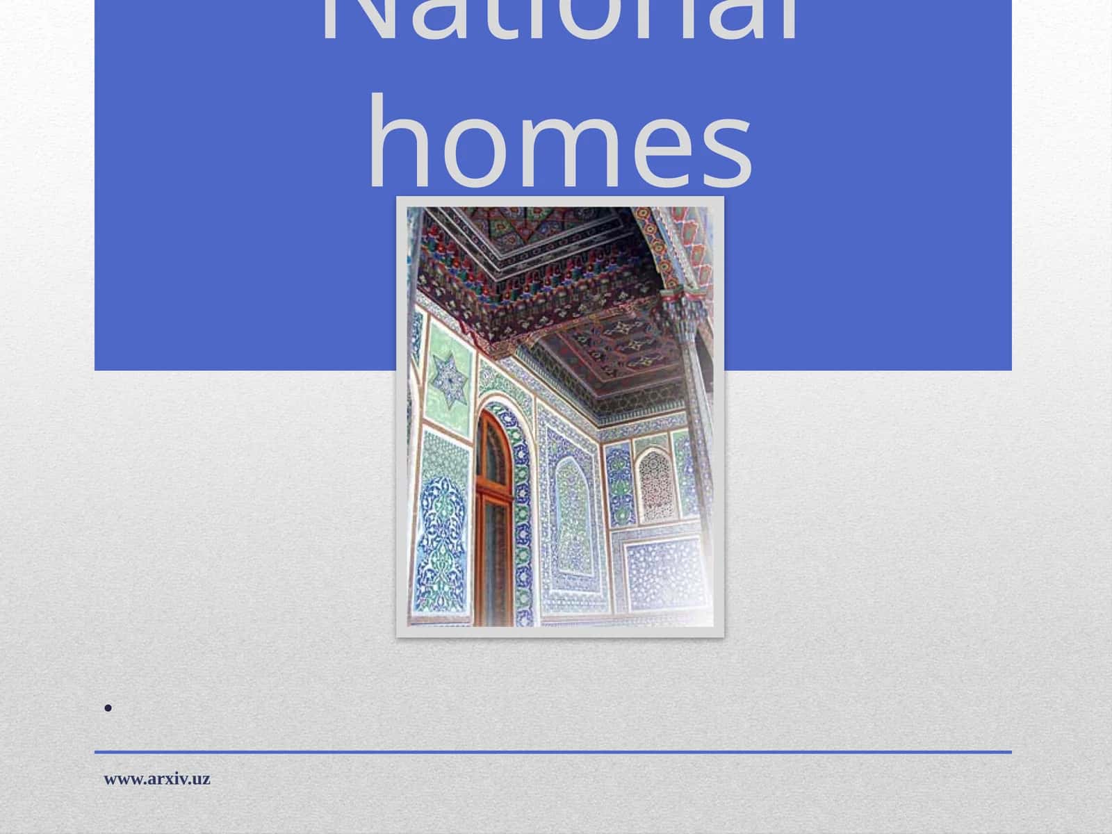 National homes